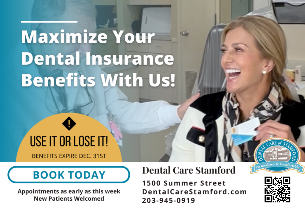 Maximize your dental insurance benefits before they expire